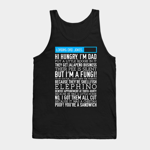 Dad Jokes Father'S Day Pun Tank Top by klei-nhanss